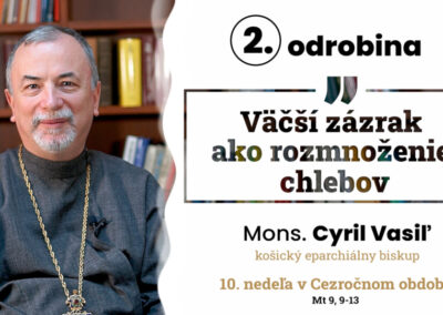 Odrobina 2, Mons. Cyril Vasiľ
