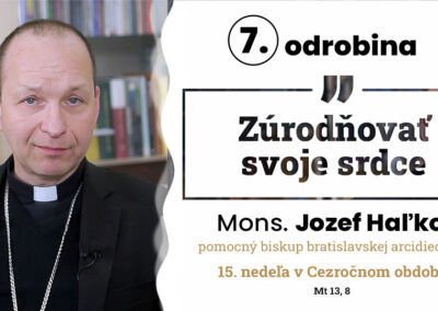 Odrobina 7, Mons. Jozef Haľko