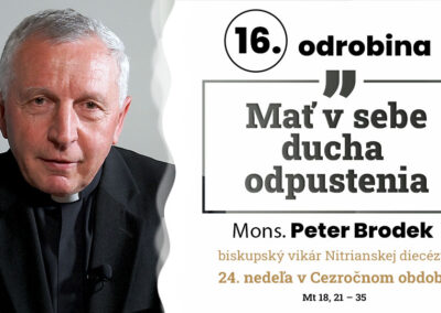 Odrobina 16, Mons. Peter Brodek