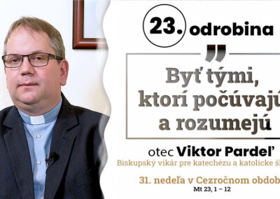 Odrobina 23, otec Viktor Pardeľ