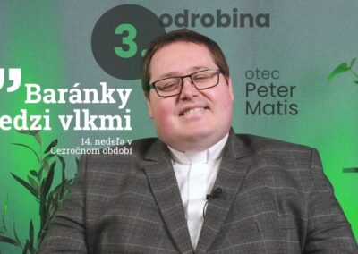 Baránky medzi vlkmi – otec Peter Matis